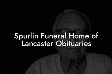 spurlin funeral home|spurlin funeral home lancaster ky obituaries.